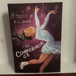 The Comeback by E.L. Shen